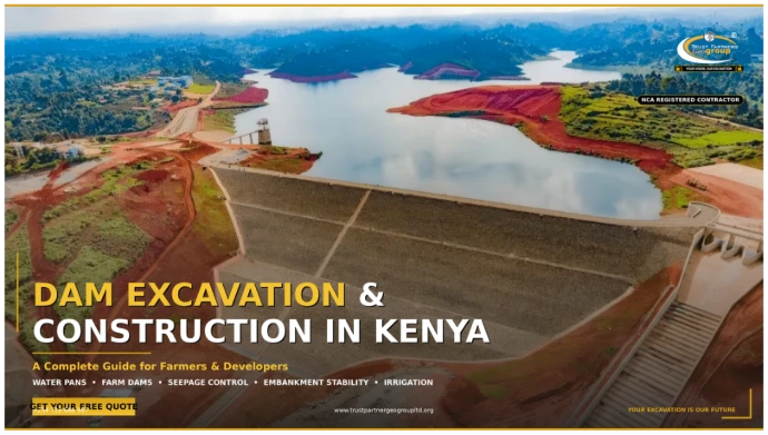  Professional 4K promotional poster for Trust Partners Geo-Group featuring an aerial view of a large earthfill dam reservoir with stepped concrete embankment, surrounded by red soil and green hills. Text overlay reads "DAM EXCAVATION &amp; CONSTRUCTION IN KENYA" with gold accent on "DAM EXCAVATION". Includes Trust Partners Geo-Group logo, NCA Registered Contractor badge, keywords "Water Pans • Farm Dams • Seepage Control • Embankment Stability • Irrigation", gold "GET YOUR FREE QUOTE" call-to-action button, contact number +254 718 686 967, and tagline "YOUR EXCAVATION IS OUR FUTURE". Gold accent bars at top and bottom with side accent line. 