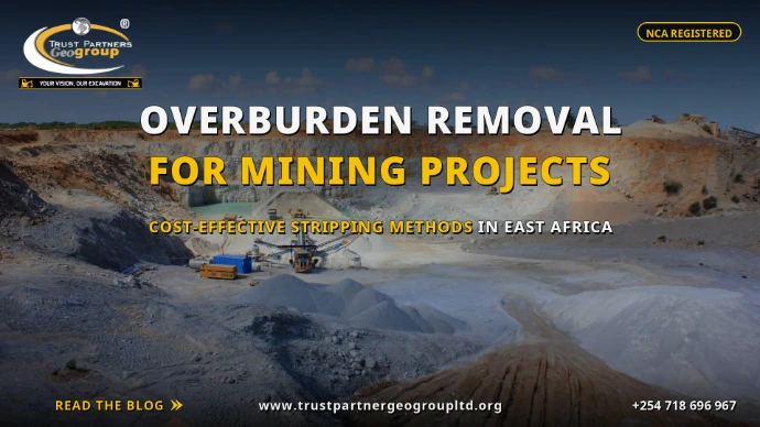 TRUST PARTNERS GEO-GROUP blog poster on overburden removal for mining projects — panoramic view of a terraced open-pit mine with benches, stockpiles and crushing plant, covering cost-effective stripping methods in East Africa at trustpartnergeogroupltd.org