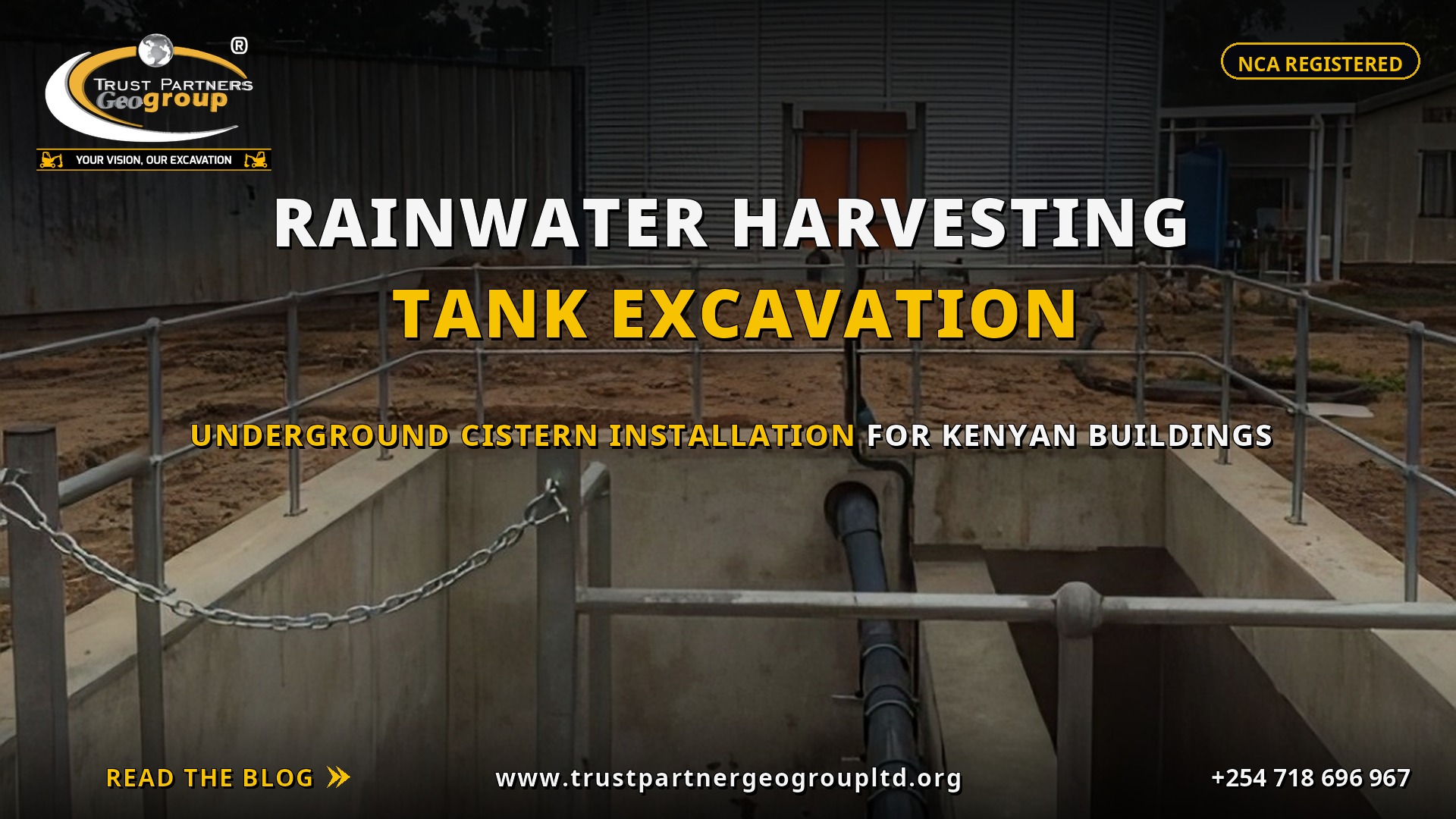 TRUST PARTNERS GEO-GROUP blog poster on rainwater harvesting tank excavation — concrete underground cistern with piping and water storage tank, covering underground cistern installation for Kenyan buildings at trustpartnergeogroupltd.org