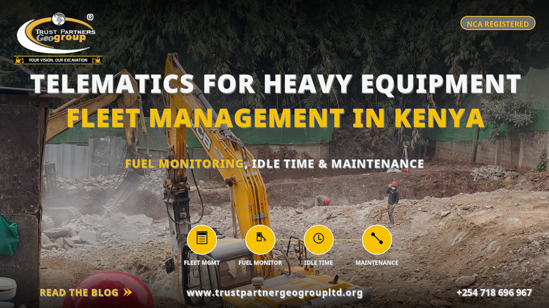 TRUST PARTNERS GEO-GROUP blog poster on telematics for heavy equipment fleet management in Kenya — JCB excavator at construction site with telematics network overlay, covering fuel monitoring, idle time tracking and maintenance scheduling at trustpartnergeogroupltd.org