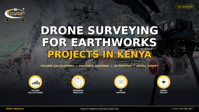 Drone surveying for earthworks projects in Kenya by Trust Partners Geo-Group. Professional UAV aerial survey services including volume calculations, progress tracking, 3D mapping, and LiDAR scanning for construction and excavation sites in Nairobi, Mombasa, and across Kenya. NCA registered contractor.