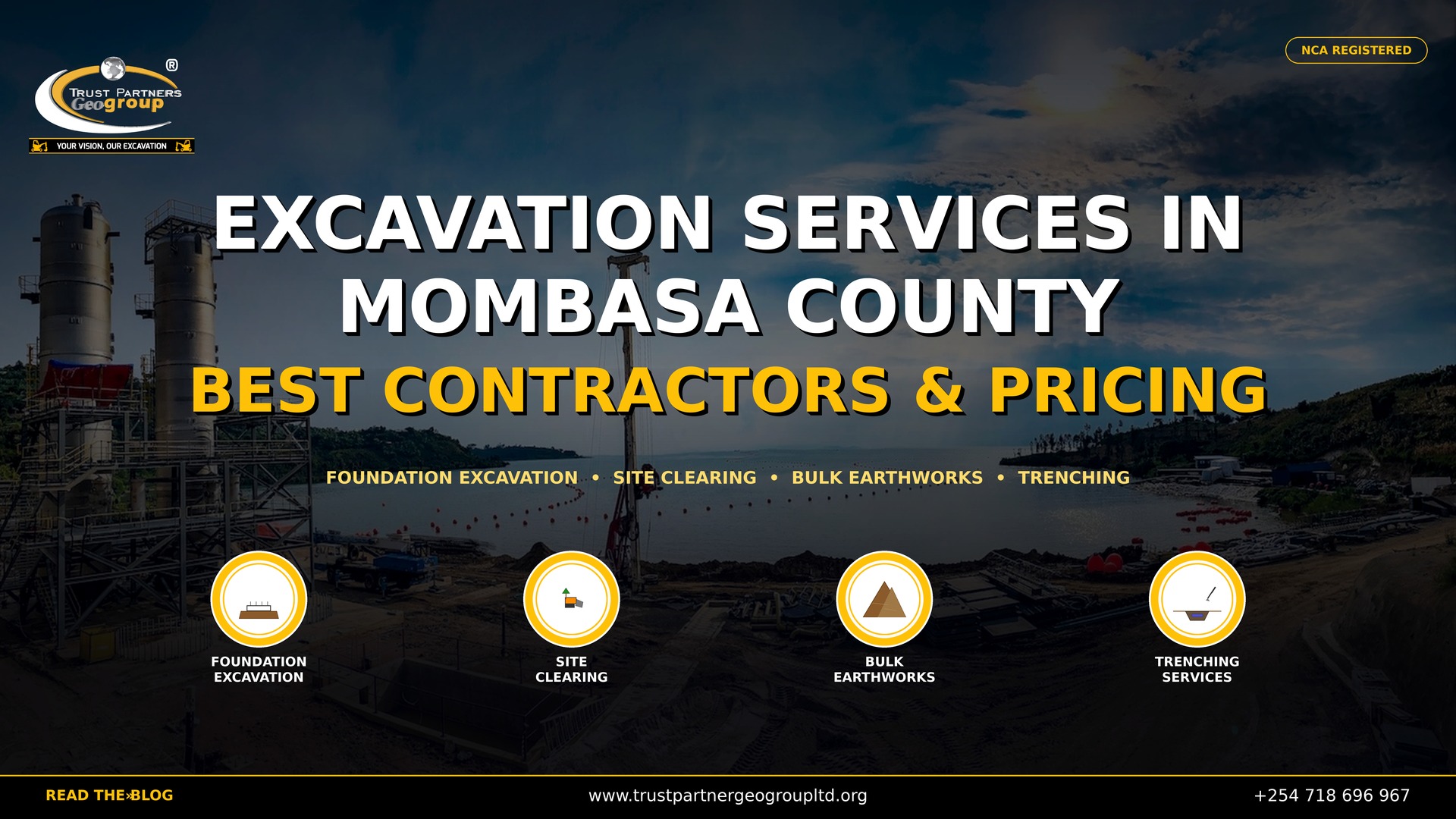 Excavation services in Mombasa County by Trust Partners Geo-Group. Best excavation contractors, foundation digging, site clearing, bulk earthworks, and trenching services in Mombasa, Kenya. NCA registered contractor with competitive pricing.