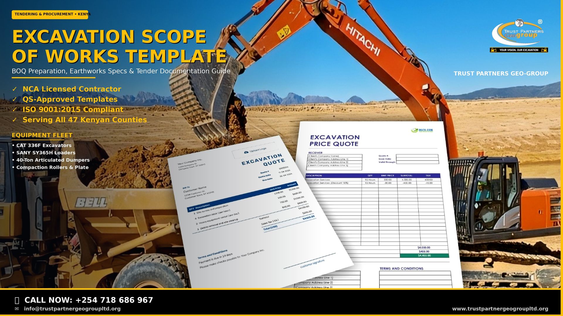 Professional 4K Open Graph poster for Trust Partners Geo-Group showing a Hitachi excavator and Bell dumper truck at an earthworks site with excavation price quote documents and BOQ templates overlaid in the foreground. Bold yellow title text reads Excavation Scope of Works Template with BOQ Preparation, Earthworks Specs & Tender Documentation Guide subtitle, NCA Licensed and QS-Approved Templates trust badges, equipment fleet details including CAT 336F Excavators and SANY SY365H Loaders, company logo top-right, and a solid black CTA bar at the bottom with click-to-call phone number +254 718 686 967 and website www.trustpartnergeogroupltd.org. Yellow accent lines on the right edge and bottom.