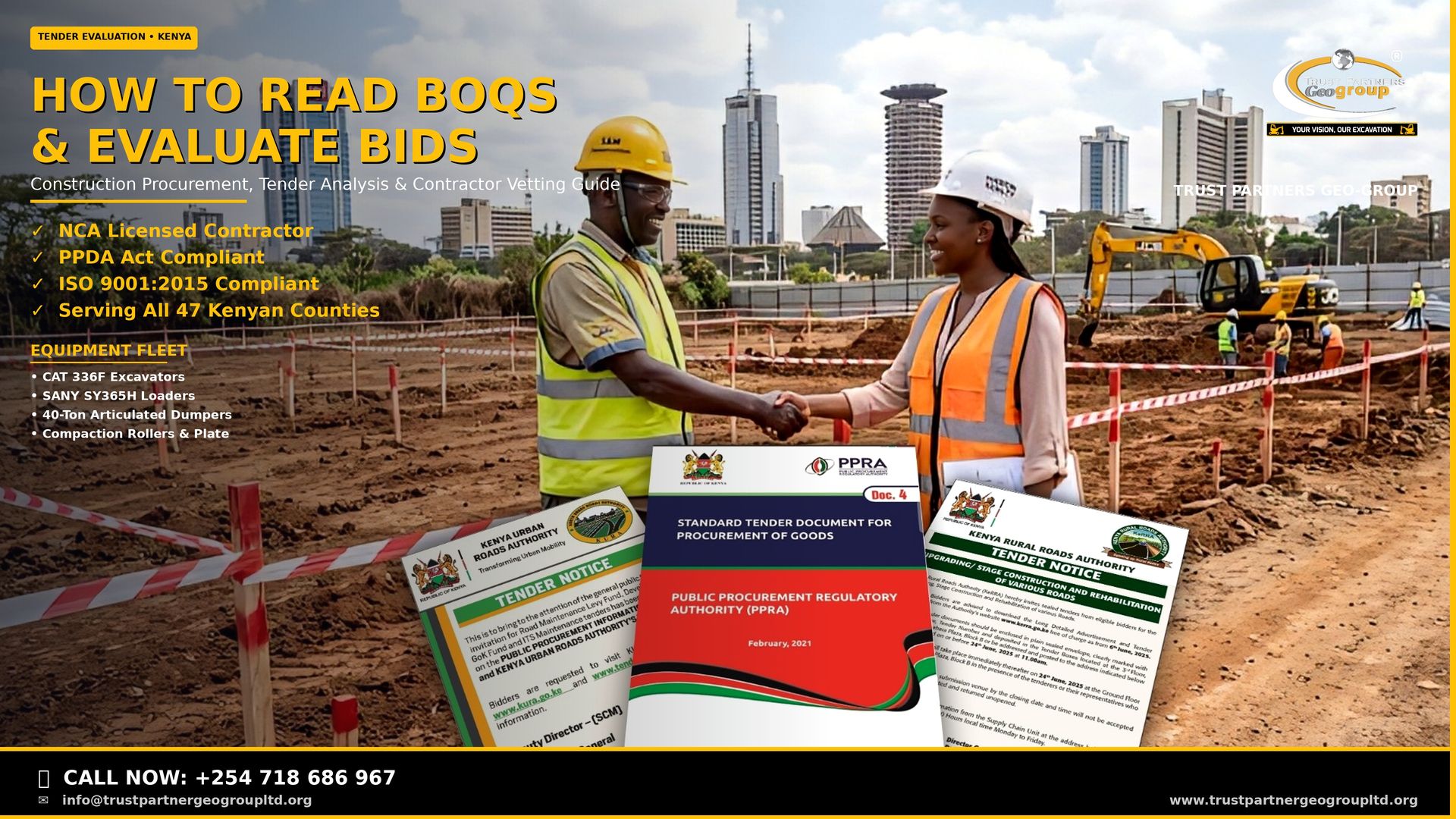 Professional 4K Open Graph poster for Trust Partners Geo-Group showing two construction professionals in hard hats and high-visibility vests shaking hands at an excavation site in Nairobi with the city skyline in the background, a yellow JCB excavator, red-and-white safety barrier tape, and Kenya Urban Roads Authority, PPRA Standard Tender Document, and Kenya Rural Roads Authority tender notices overlaid in the foreground. Bold yellow title text reads How to Read BOQs & Evaluate Bids with Construction Procurement, Tender Analysis & Contractor Vetting Guide subtitle, NCA Licensed and PPDA Act Compliant trust badges, equipment fleet details including CAT 336F Excavators and SANY SY365H Loaders, company logo top-right, and a solid black CTA bar at the bottom with click-to-call phone number +254 718 686 967 and website www.trustpartnergeogroupltd.org. Yellow accent lines on the right edge and bottom.