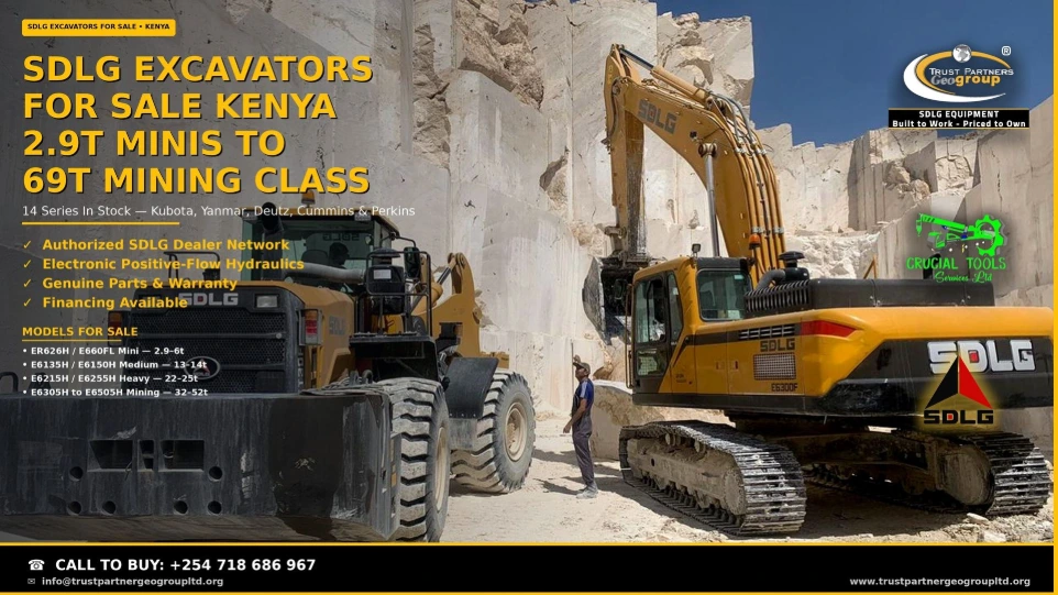 SDLG crawler excavators for sale in Kenya — a yellow SDLG E6400F 40-tonne mining-class crawler excavator working beside an L975H heavy wheel loader in a white marble quarry with stepped rock faces. Sold by Trust Partners Geo Group, sub-dealer of Crucial Tools Services Ltd, authorized SDLG dealer. Fourteen series from 2.9t minis to the 69t E6700HB breaker special, with Kubota, Yanmar, Deutz, Cummins and Perkins power, electronic positive-flow hydraulics, genuine parts, warranty, and financing available. Call +254 718 686 967 to buy