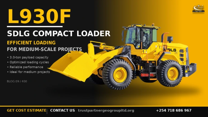 Promotional graphic for Blog 9 of 400 in the SDLG Equipment Kenya series. Features the SDLG L930F compact loader, a 3.0-ton payload capacity loader designed for efficient loading on medium-scale construction projects. Yellow and black branded design with Trust Partners Geo Group logo. Call-to-action: Get cost estimate, contact us at +254 718 686 967, or visit trustpartnergeogroupltd.org